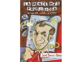 Livro La Mente Más Prodigiosa de Jordi Sierra I Fabra (Espanhol)