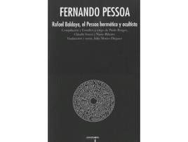 Livro Rafael Baldaya, El Pessoa Hermético Y Ocultista de Fernando Pessoa (Español)