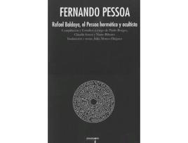 Livro Rafael Baldaya, El Pessoa Hermético Y Ocultista de Fernando Pessoa (Espanhol)