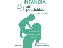 Livro Infancia Sin Pesticidas de Carlos De Prada Redondo (Espanhol)