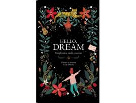 Livro Hello, Dream de Lady Desidia Cristina Camarena (Espanhol)