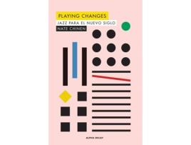 Livro Playing Changes de Nate Chinen (Espanhol)