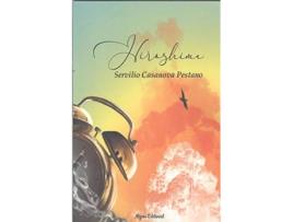 Livro Hiroshima de Servilio Casanova Pestano (Espanhol)