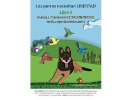 Livro Análisis E Intervención Tetradimensional Comportamiento Canino de Carlos Alfonso López García (Espanhol)