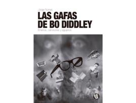 Livro Las Gafas De Bo Diddley de Nunes Jorge (Espanhol)