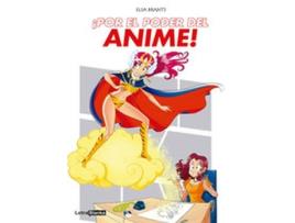 Livro Ípor El Poder Del Anime! de Elsa Brants (Espanhol)