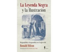 Livro La Leyenda Negra Y La Ilustración de Ronald Hilton (Espanhol)