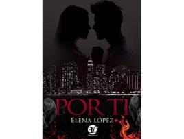 Livro Por Ti de Elena Lopez (Espanhol)