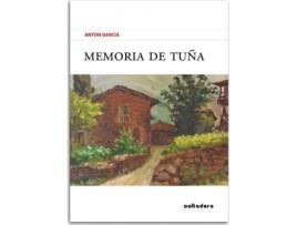 Livro Memoria De Tuña de Antón García (Espanhol)