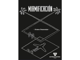Livro Miamificación de Amen Avanessian (Espanhol)