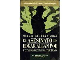 Livro Asesinato De Edgar Allan Poe Y Otros Misterios Literarios de Miguel Mendoza (Espanhol)