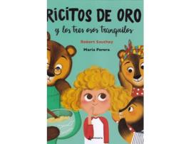 Livro Ricitos De Oro Y Los Tres Osos Tranquilos de Robert Southey (Espanhol)