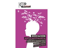 Livro Educación Anticapitalista de Bonilla-Molina Luis (Espanhol)