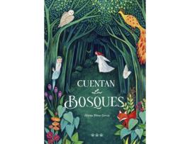 Livro Cuentan Los Bosques de Helena Pérez García (Espanhol)