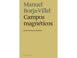 Livro Campos Magnéticos de Manuel Borja-Villel (Espanhol)