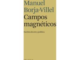 Livro Campos Magnéticos de Manuel Borja-Villel (Espanhol)