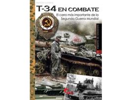 Livro T-34 En Comate de Marcos Clemens (Espanhol)