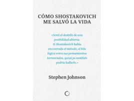 Livro Cómo Shostakovich Me Salvó La Vida de Stephen Johnson (Espanhol)