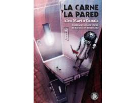 Livro La Carne Y La Pared de Àlex Marín Canals (Espanhol)