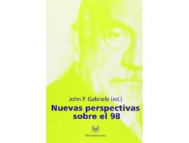 Livro Nuevas Perspectivas Sobre El 98 de John Gabriele (Espanhol)