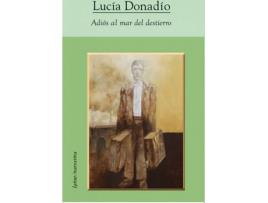 Livro Adiós Al Mar Del Destierro de Donadío Copello Lucía (Espanhol)