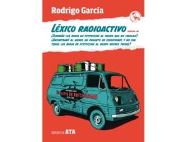 Livro Léxico Radioactivo Seguido De de García Rodrigo (Espanhol)