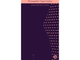 Livro Pornografía de Lupe Gómez Arto (Espanhol)