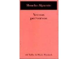 Livro Versos Perversos de Moncho Alpuente (Espanhol)