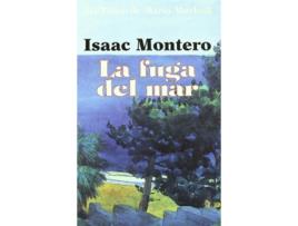 Livro La Fuga Del Mar de Isaac Hernández Montero (Espanhol)