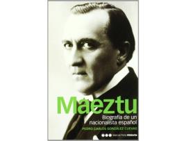 Livro Maeztu de Pedro Carlos González Cuevas (Espanhol)