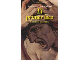 Livro El Primer Loco de Rosalía De Castro (Espanhol)