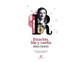 Livro Estación. Ida Y Vuelta de Rosa Chacel (Espanhol) 