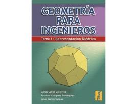 Livro Geometria Para Ingenieros. T.I. Representacion Diedrica de C. Cobos Gutierrez (Español)