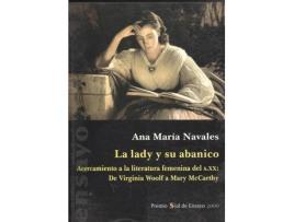 Livro Lady Y Su Abanico,La.Acercamiento A La Literatura Femenina de A.M. Navales Viruete (Espanhol)