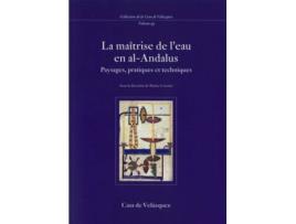 Livro La Maîtrise De L'Eau En Al-Andalus de Patrice Cressier (Francês)