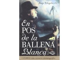 Livro En Pos De La Ballena Blanca: Canarias Como Escenario Cinematográfico de Josep Vilageliu (Espanhol)