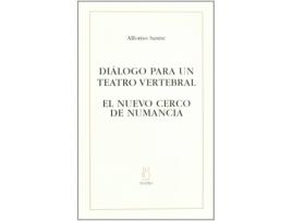 Livro Dialógo Para Un Teatro Vertebral;El Nuevo Cerco De Numancia de Alfonso Sastre (Espanhol)