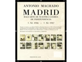 Livro Madrid Baluarte De Nuestra Guerra De Independencia de Machado Ruiz Antonio (Espanhol)