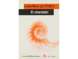 Livro El Charlatan de Rene Louis Des Forets (Espanhol)