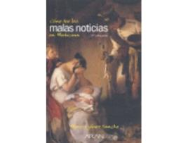 Livro Cómo Dar Las Malas Noticias En Medicina. de Marcos Gómez Sancho (Español)