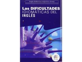 Livro Las Dificultades Idiomáticas Del Inglés de Varios (Inglês)