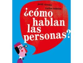 Livro ¿Cómo Hablan Las Personas? de Jordi Vicente (Espanhol)