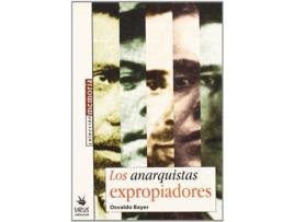 Livro Los Anarquistas Expropiadores de Osvaldo (1927- ) Bayer (Espanhol)