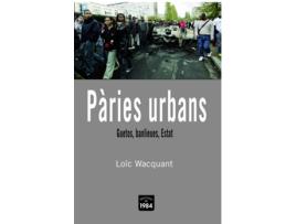 Livro Pàries Urbans Guetos, Banlieues, Estat de Loïc Wacquant (Catalão)