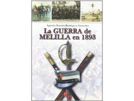 Livro La Guerra De Melilla En 1893 de Vários Autores (Espanhol)