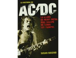 Livro Historia De Ac/Dc, La de Susan Masino (Espanhol)