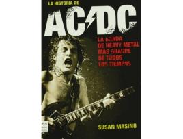 Livro Historia De Ac/Dc, La de Susan Masino (Espanhol)