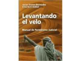 Livro Levantando El Velo de Javier Gómez Bermúdez Y Elisa Beni Uzábal (Espanhol)