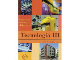 Livro Tecnologías Iii de Jose Alfredo Elia Marcos (Espanhol)