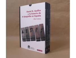 Livro Daniel B Updike Y La Historia De La Tipografia En España de Albert Corbeto (Espanhol)